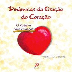 Dinâmicas da oração do coração