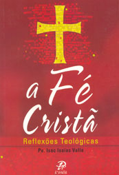 Fé cristã, A