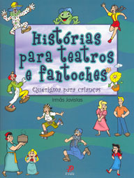 Histórias para teatros e fantoches