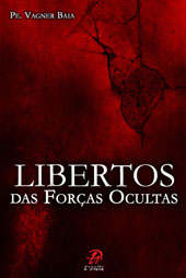 Libertos das forças ocultas
