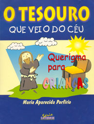 Tesouro que veio do céu, O